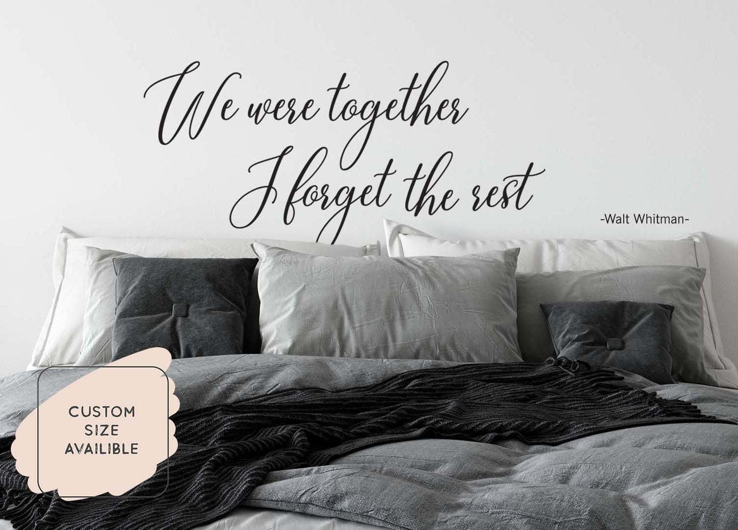 We were together I forget the rest vinyl wall decals Love quotes Wedding Home Decor, LF351